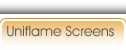 Uniflame Screens